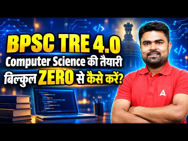 BPSC TRE 4.0 Computer Science | Zero to Hero Preparation Strategy | 2026