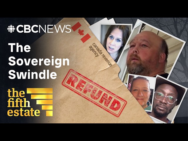 Sovereign citizens exposed: Uncovering a multimillion-dollar tax scam | the fifth estate