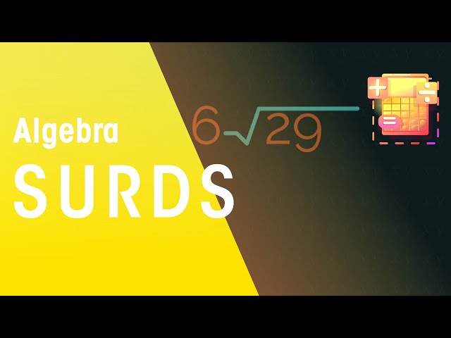 Surds | Algebra | Maths | FuseSchool