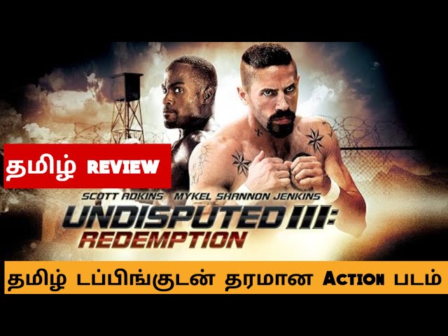 Undisputed III Redemption (2010) Movie Review Tamil | Undisputed III Redemption Tamil Trailer