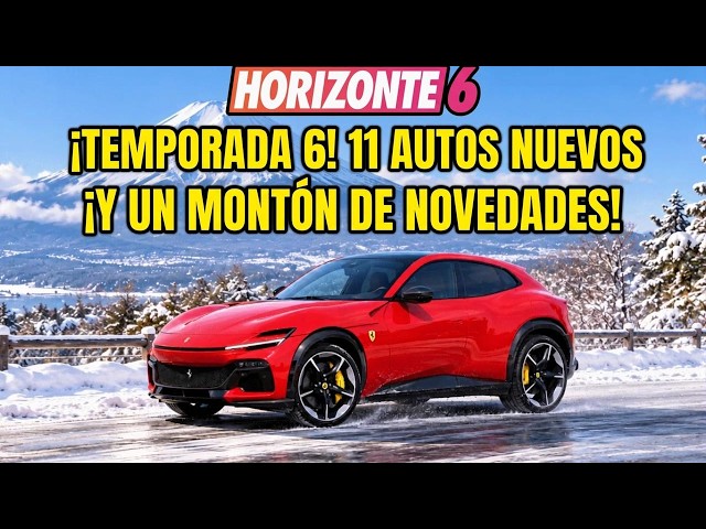 FORZA HORIZON 6: LOS DESARROLLADORES ANUNCIAN LA TEMPORADA 6 (Y HAY UN NUEVO AUTO FRANCÉS!)