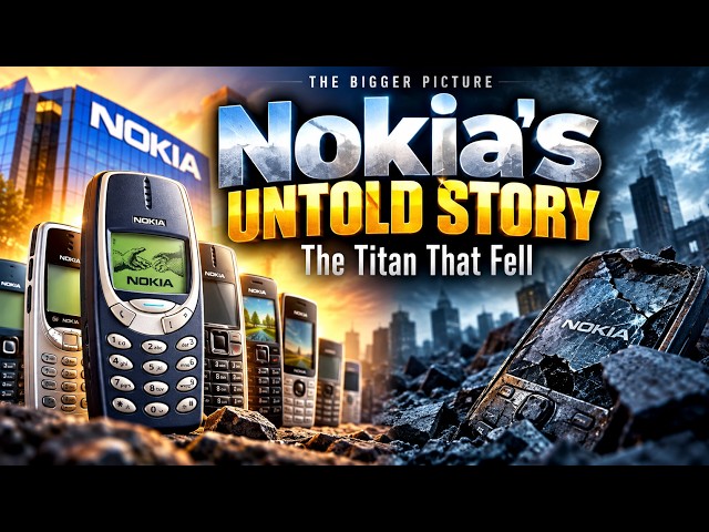 Nokia's Epic Fall: How the World's #1 Phone Company Collapsed (Lessons for Innovation)