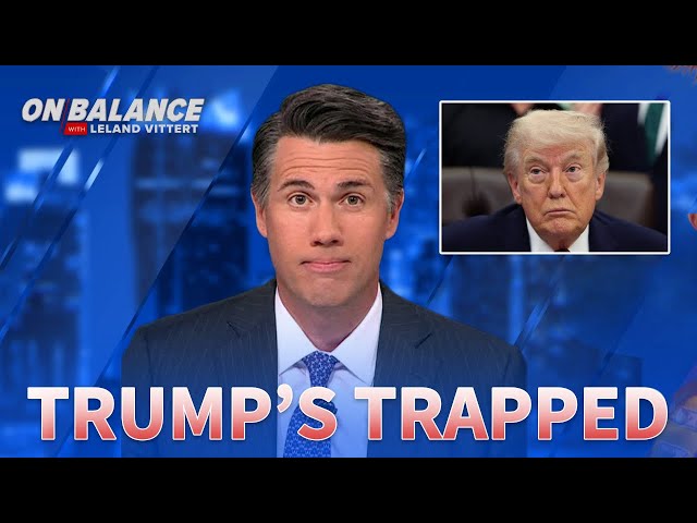 Trump is in political, military and geopolitical hell: Vittert | On Balance