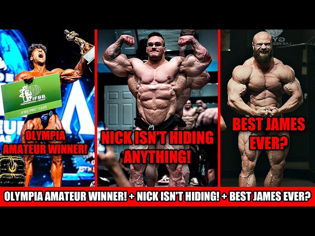 Nick Walker Ain't Hiding! + 20 y/o WINS Olympia Amateur Overall + Best James Hollingshead Ever?