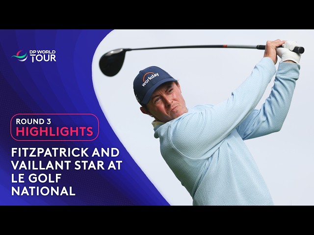 Round 3 Highlights | 2026 FedEx Open de France