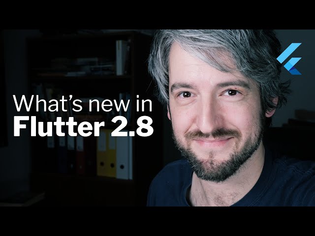 Flutter 2.8: What's new