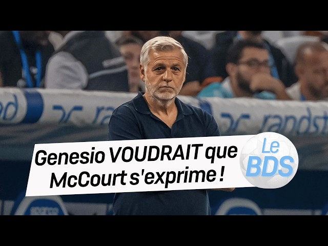 OM : Bruno Genesio VOUDRAIT que Frank McCourt s'exprime !
