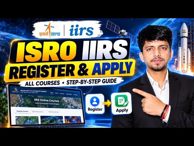 How to Apply for ISRO IIRS Online Courses | Registration & Login Step-by-Step