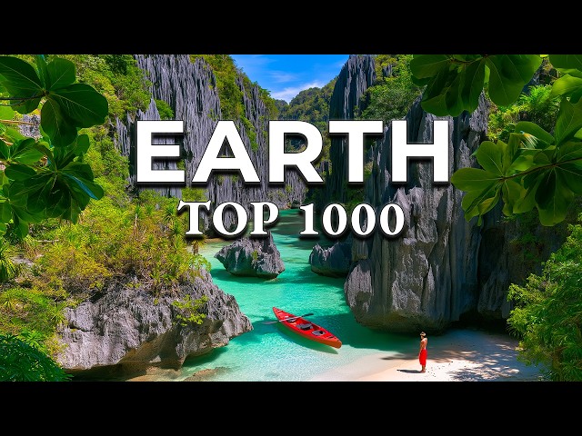 Top 1000 Most Beautiful Places in the World (4K)