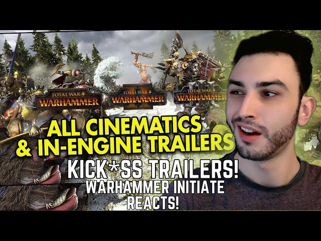 ALL TOTAL WAR WARHAMMER TRAILER REACTIONS! - WARHAMMER INITIATE STREAMS!