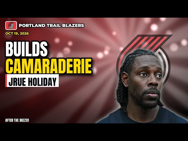 Jrue Holiday: "I feel like that's definitely a trust factor" | Blazers