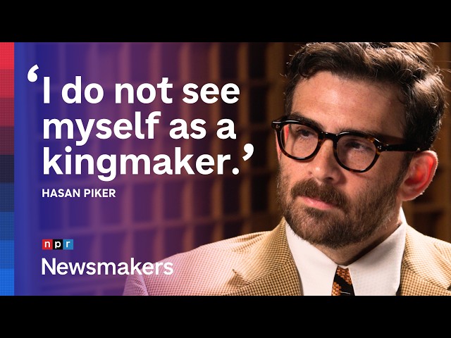 Hasan Piker isn't worried about being a political boogeyman this midterms season | Newsmakers