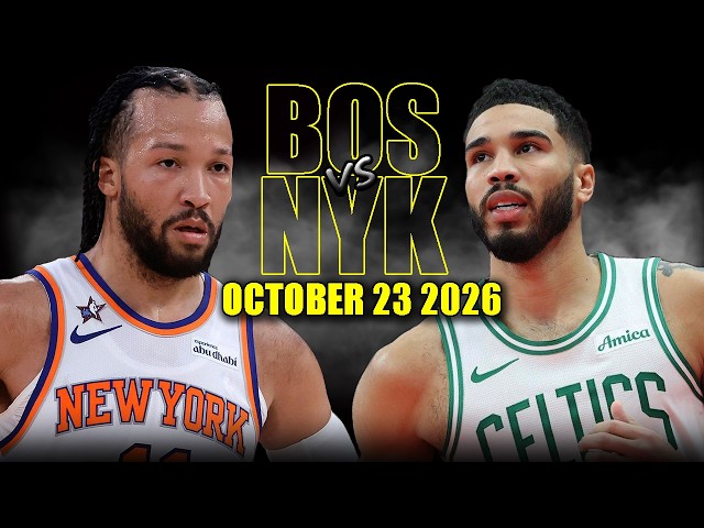 Boston Celtics vs New York Knicks Full Game Highlights - October 23, 2026 | NBA Season