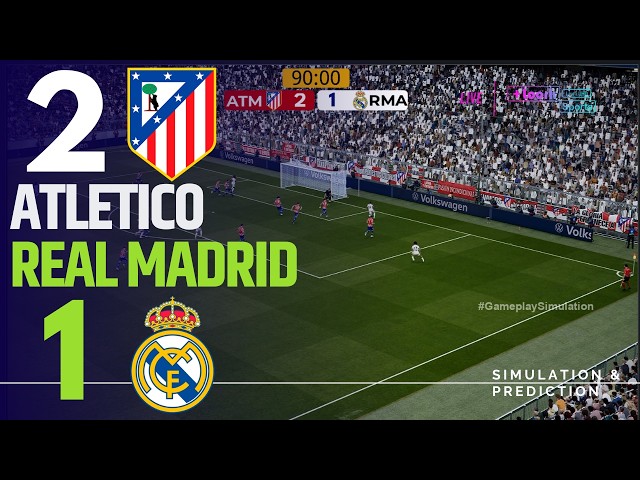 ⚽ Atletico Madrid 2-1 Real Madrid [HIGHLIGHTS] LALIGA 26/27 ✅ | Match Simulation/Recreation