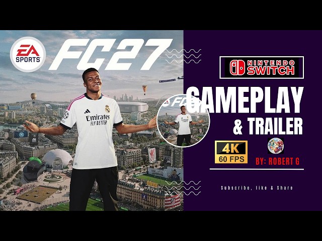 EA SPORTS FC 27 | Nintendo Switch Gameplay & Trailer in 4K 60FPS