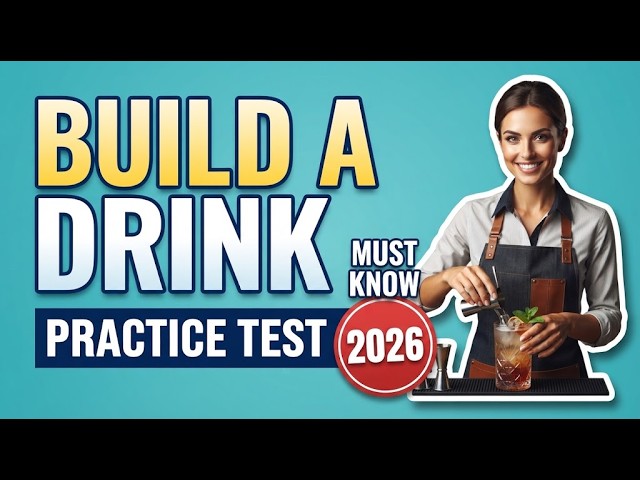 Build A Drink Practice Test: 10 Core Questions With Full Explained Answers To Help You Pass Fast Now