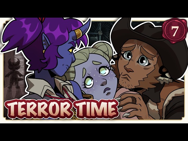 Terror Time D&D #7: Sleepover Shenanigans 【Animated Curse of Strahd Campaign】