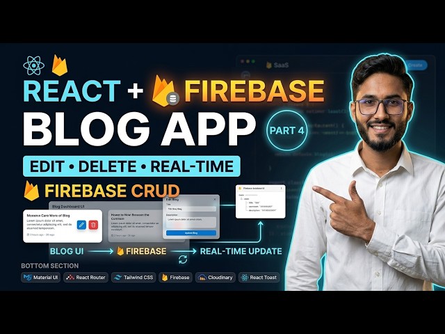 React Blog App Part 4 | Edit, Delete & Real-Time Blogs with Firebase | React CRUD Tutorial