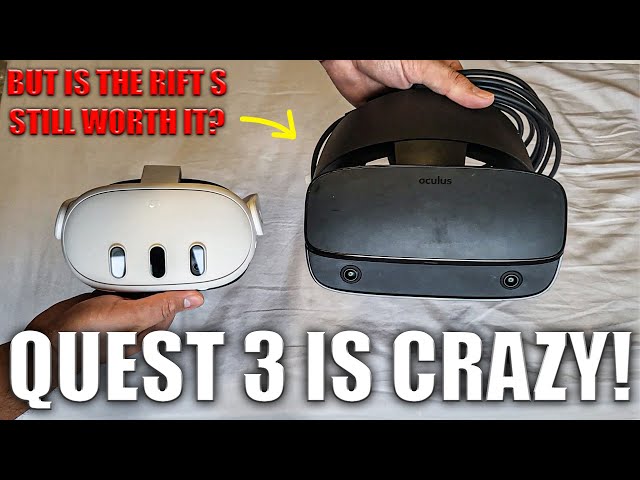 Meta Quest 3 VS Oculus Rift S in 2023/2024? - Quest 3 is INSANE!
