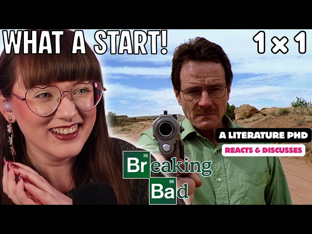 FIRST TIME WATCHING Breaking Bad as a Literature PhD | 1x1 Reaction & Discussion