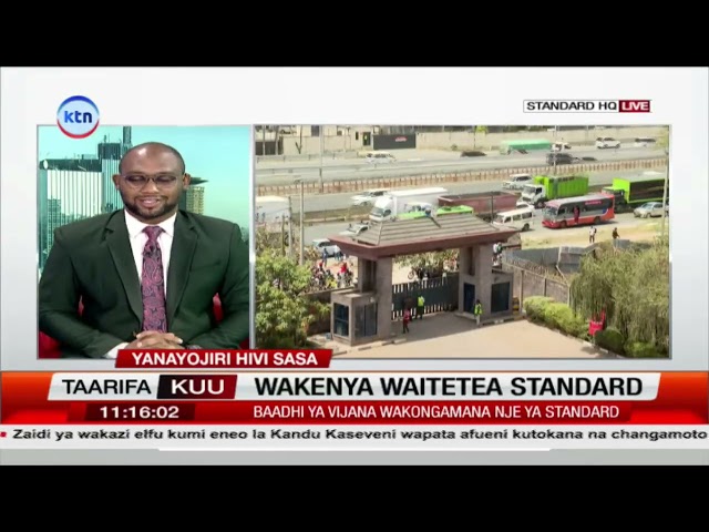 LIVE: Ghasia yatokea katika lango la Standard Group kutokana na kongamano la vijana