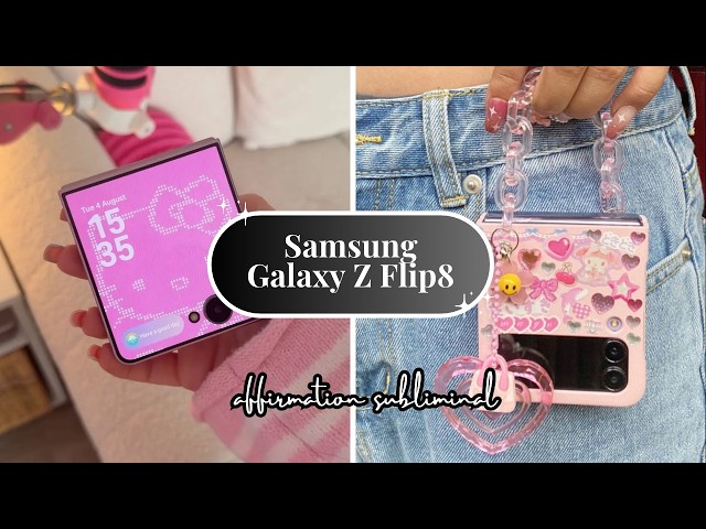 ༊*·˚ Manifest a Samsung Galaxy Z Flip8 {subliminal} ༊*·˚