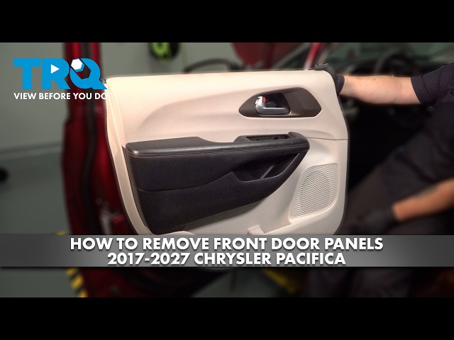 How to Remove Rear Door Panels 2017-2027 Chrysler Pacifica