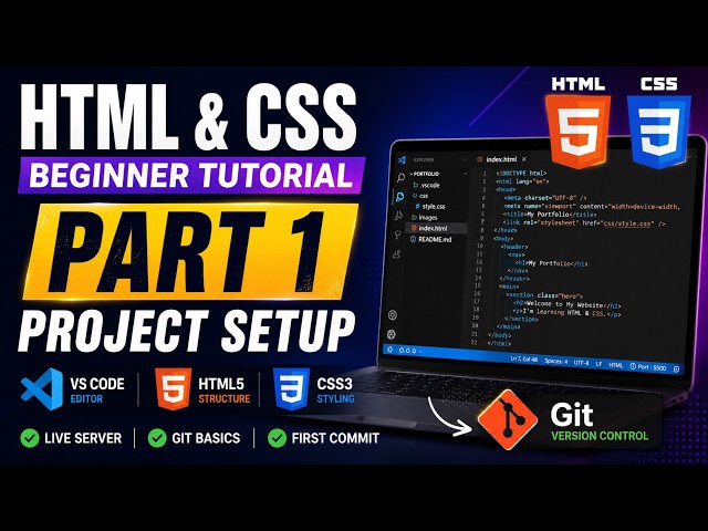 HTML & CSS Beginner Tutorial Part 1 – Project Setup, VS Code & Git