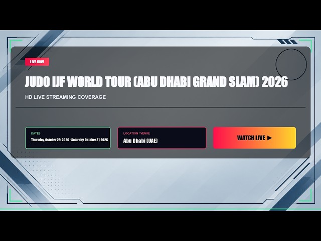 𝕃𝕚𝕧𝕖'𝕊𝕋ℝ𝔼𝔸𝕄!! Judo IJF World Tour (Abu Dhabi Grand Slam) 2026 ~ LIVEᴴᴰ