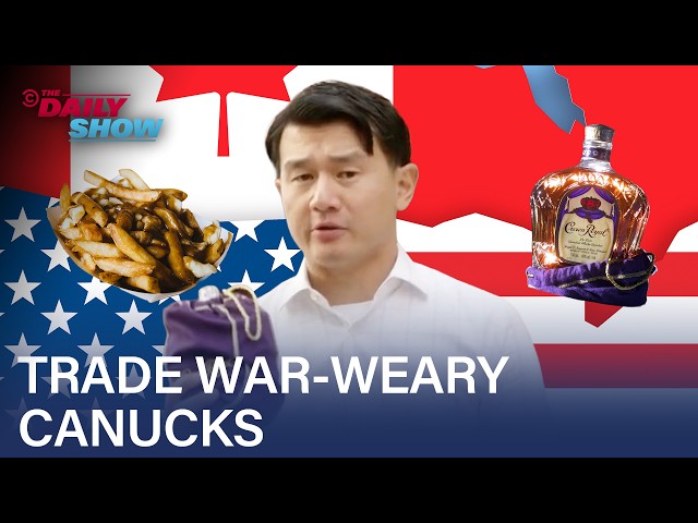 What Do Canadians Think About Trump's Trade War? Ronny Chieng Finds Out | The Daily Show