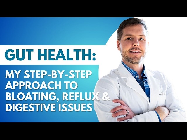 Gut Health: My Step-by-Step Approach to Bloating, Reflux & Digestive Issues