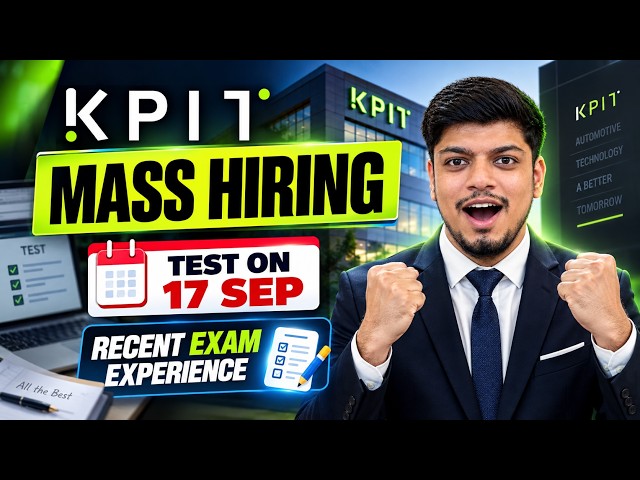 KPIT Mass Hiring Test on 17 Sep | KPIT Recent Exam Experience | KPIT Exam Pattern 2026