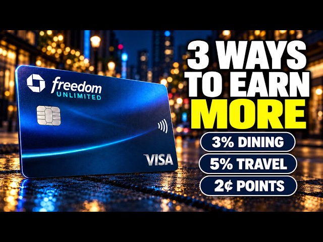 Chase Freedom Unlimited: 3 Ways to Get More Value