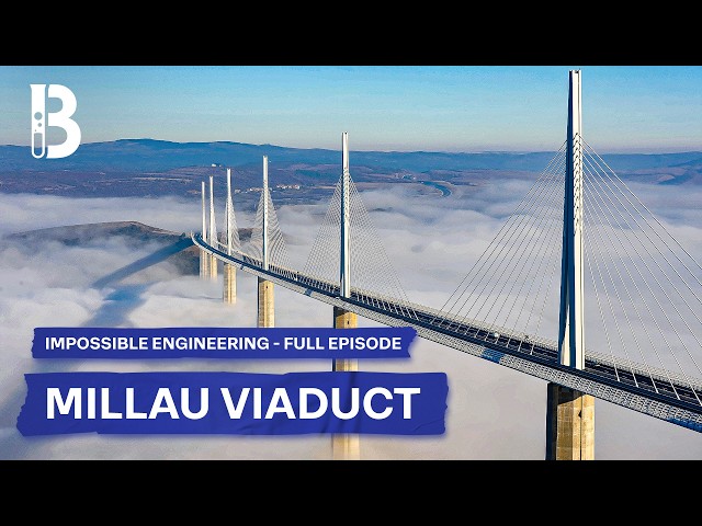 How the World's Tallest Bridge Became an Engineering Marvel | Blueprint