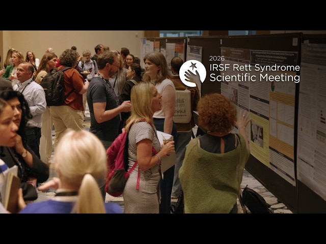 Momentum in Rett Research: Inside the 2026 IRSF Scientific Meeting