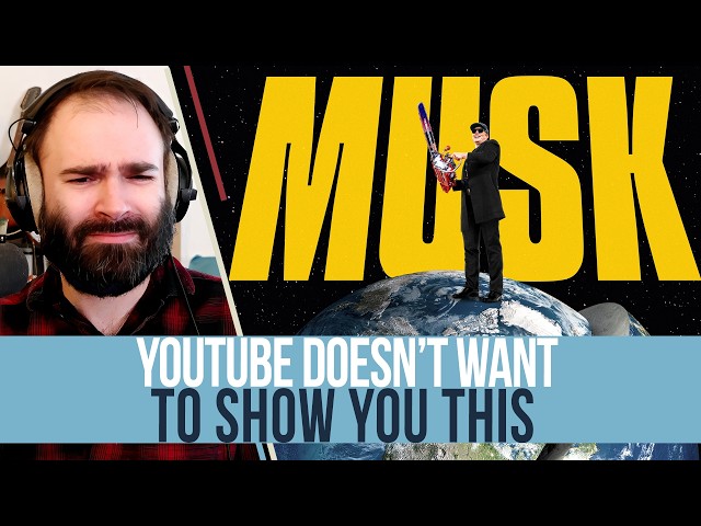 YouTube Doesn't Want You To See The Elon Musk Documentary