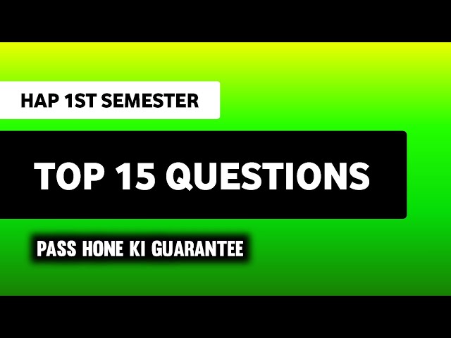 Human Anatomy & Physiology (HAP) Top 15 Important Questions | B Pharm 1st Semester 