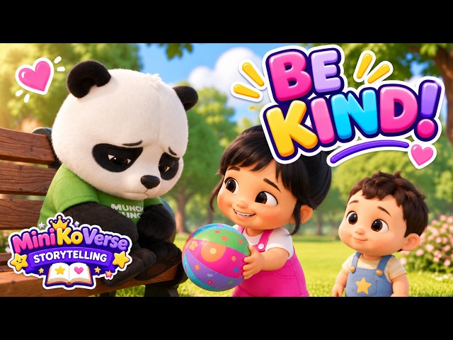 💗 Be Kind! | Helping & Sharing with Friends | Life Lesson Story for Kids