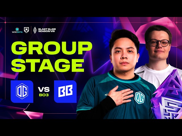 [FIL] OG vs BB Team (BO3) | Blast Slam VIII Group Stage