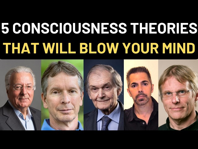Top Five Consciousness Theories That Are Rewriting the Rules of Reality