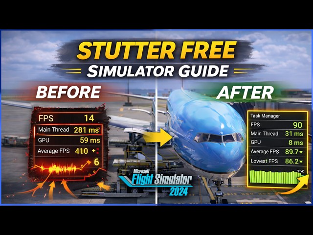 MSFS 2024 - HOW TO FINALLY FIX STUTTERS - Part 1