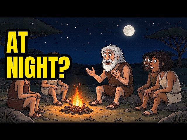What Did Ancient Humans Really Do At Night?