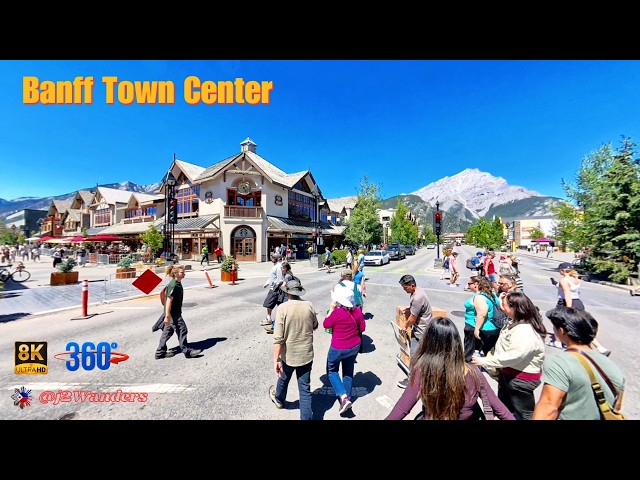 Explore Downtown Banff | Part 2 | 360° 8K VR | Canadian Rockies