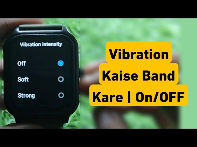How to Turn Off Vibration on Fastrack Smartwatch | Revoltt FS1 Vibration Setting | Strong, Soft, ...