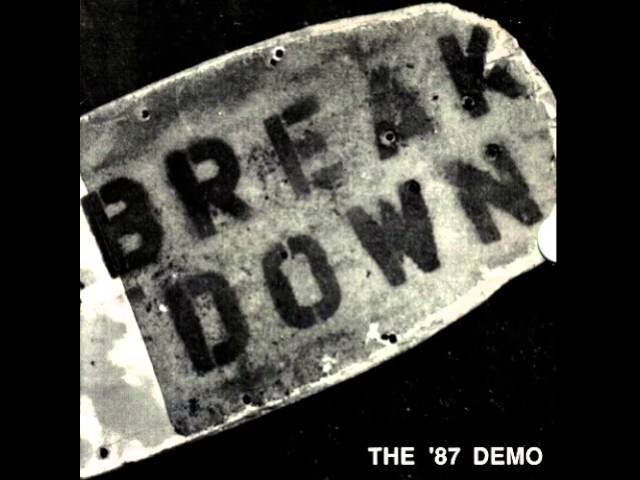 Breakdown - The '87 Demo [Full Album]