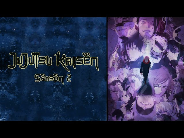 Climax☆JUMPING! - Jujutsu Kaisen Season 2 Original Soundtrack