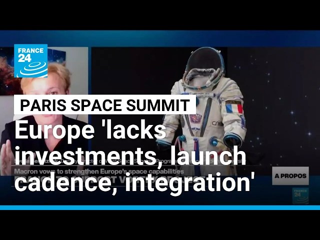 Space: Europe urged to find its path • FRANCE 24 English