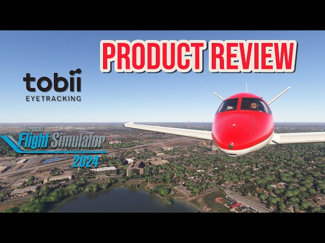 Product Review | Tobii Eye Tracker 5 with MS Flight Simulator 2024