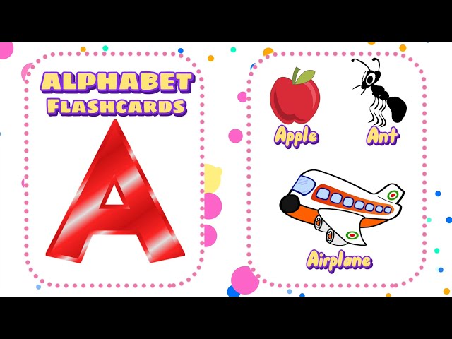ABC Flashcards for Toddlers - Babies First Words - Learning the Letters and English Vocabulary