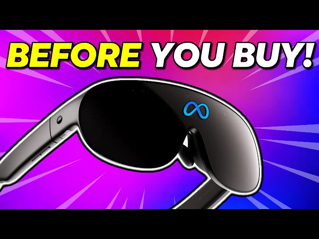 Meta VR Glasses - 10 Things you Should Know Before you Buy!